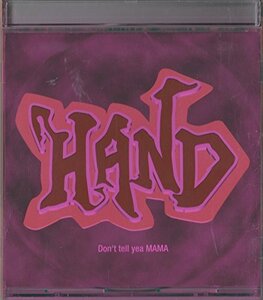 Don’t tell yea MAMA(中古品)