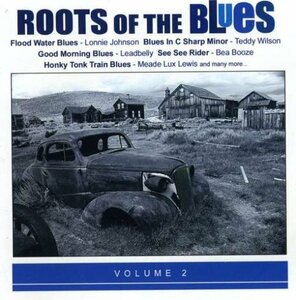 Roots of the Blues 2(中古品)