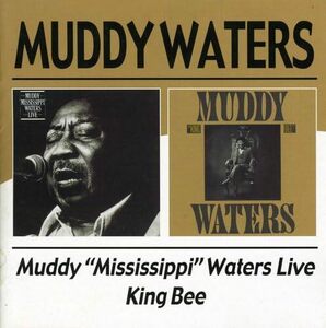 Muddy ””Mississippi”” Waters Live / King Bee(中古品)