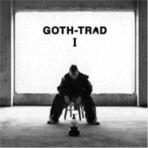 GOTH-TRAD I(中古品)