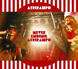 NEVER ENDING AFRIRAMPO(中古品)