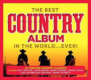 The Best Country Album In The World Ever!(中古品)