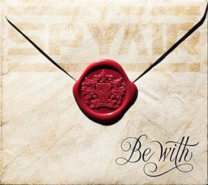 Be with(初回生産限定盤)(DVD付)(中古品)