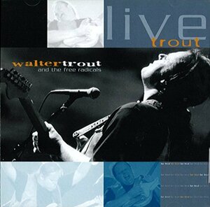 Live Trout: At Tampa Bay Blues Fest March 2000(中古品)