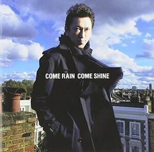 COME RAIN COME SHINE(通常盤)(中古品)