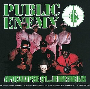Apocalypse 91: The Enemy Strikes Black(中古品)