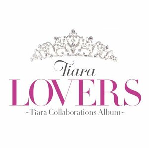 LOVERS ～Tiara Collaborations Album～(中古品)