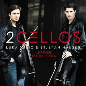 2CELLOS Japanese Deluxe Edition(中古品)