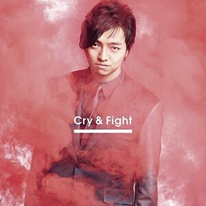 Cry & Fight(CD+DVD)(Music Video盤)(中古品)