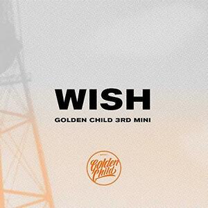 Golden Child 3rdミニアルバム - WISH (ランダムバージョン)(中古品)