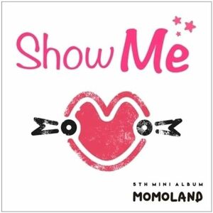 I'm So Hot: 5thミニアルバム - Show Me(中古品)