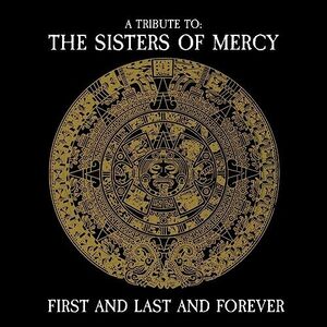 First & Last & Forever - A Tribute To Sisters Of Mercy (Various) [Anal(中古品)