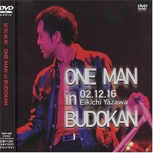 ONE MAN in BUDOKAN EIKICHI YAZAWA CONCERT TOUR 2002(中古品)