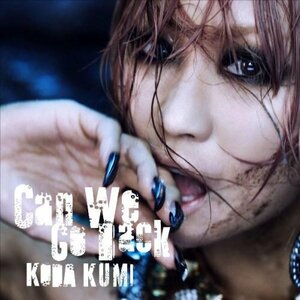 Can We Go Back【初回生産限定】(DVD付)(中古品)