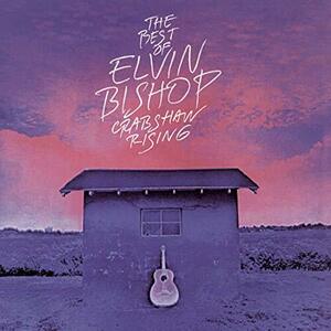 The Best Of Elvin Bishop : Crab Show Rising(中古品)