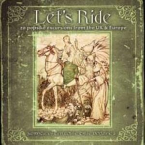 Let's Ride: 20 Popsike Excursions From the UK(中古品)