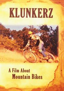 Klunkerz: A Film About Mountain Bikes [DVD](中古品)