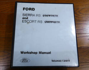 フォード シエラ RSコスワース4×4 エスコート RSコスワース ワークショップマニュアル