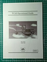 a1【日本航空】JAL Japan Airlines 運行安全委員会事務局 / 空中衝突防止装置 TCAS 運用ガイド_画像3