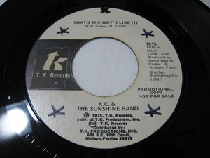 【7”】●白プロモ STEREO/STEREO● K.C. & THE SUNSHINE BAND / THAT'S THE WAY (I LIKE IT) US盤 K.C.&サンシャイン・バンド