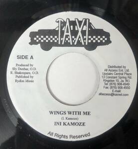 Ini Kamoze Wings With Me / Hail Mi Idrine , Taxi, Sly & Robbie, 