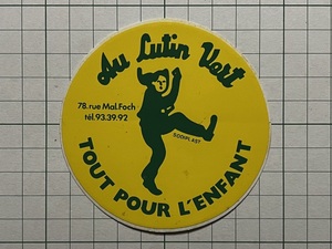 フランス 古いステッカー Au Lutin Vert 子供服 広告 ビンテージ 海外 +Fa