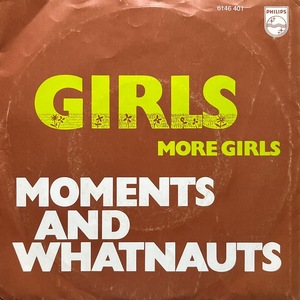 【試聴 7inch】The Moments & The Whatnauts / Girls 7インチ 45 muro koco フリーソウル Ultimate Force Funkmaster Wizard Wiz