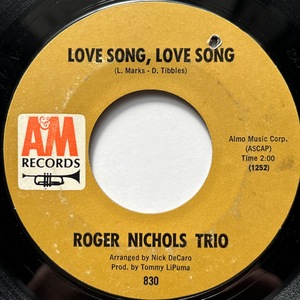 【試聴 7inch】Roger Nichols Trio / Love Song, Love Song 7インチ 45 ソフトロック Soft Rock フリーソウル Carol King