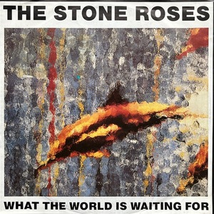 【試聴 7inch】The Stone Roses / Fools Gold 4.15, What The World Is Waiting For 7インチ 45 ギターポップ ネオアコ Madchester