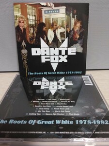 ☆DANTE FOX☆THE ROOTS OF GREAT WHITE 1978-1982【必聴盤】ダンテ・フォックス 美品 スリーブケース付