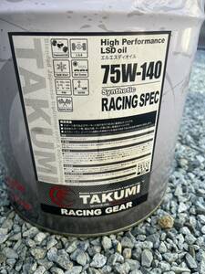 TAKUMIモーターオイル 20L缶　一度のみ使用　レーシングギヤ・デフオイル　75W-140全合成オイル