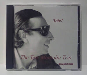 [2017年リマスター/日本盤] テテ・モントリュー / テテ！ ●TETE MONTOLIU TRIO - TETE! SteepleChase スティープルチェイス