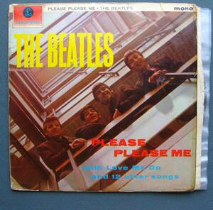 雅雑§(4)LP[Beatles/PleasePleaseMe]英国MONO/黄Parlo/小mono字/E.J.Dayジャケ劣化/音質B/全曲微ジジ有/単プッ多数/1 11 XEX421-1N RMP/KT