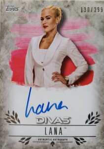 topps WWE 女子プロレスカード / ラナ 直筆サインカード 高級版 (検/true heart/ambitious/stardom/BBM/panini/CJペリー)