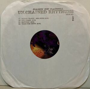 ジョー・クラウゼル Joaquin "Joe" Claussell - Un.Chained Rhythums (Part 1) /Sacred Rhythm Music SRM 001