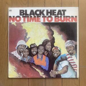 BLACK HEAT / NO TIME TO BURN (ATLANTIC) 