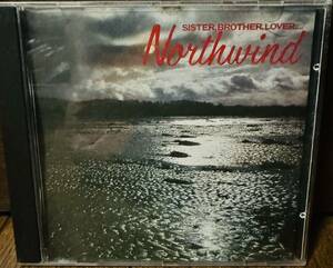 Northwind Sister Brother Lover 輸入盤