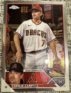 TOPPS MLB 2023 Chrome UPDATE コービン キャロル Corbin Carroll アリゾナ・ダイヤモンドバックス ベースカード ROY 新人王 RC ルーキー