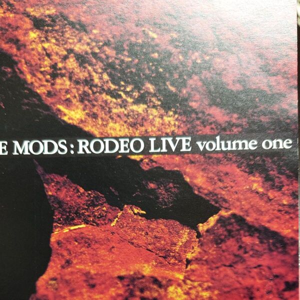 ＲＯＤＥＯ LIVE volume one／ＴＨＥ ＭＯＤＳ