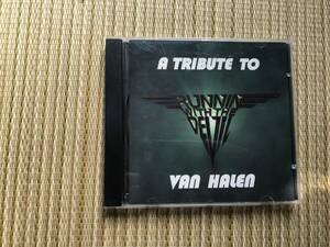 A TRIBUTE TO VAN HALEN RUNNIN' WITH THE DEVIL ヴァンヘイレン　トリビュート