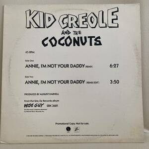 Kid Creole And The Coconuts - Annie, I'm Not Your Daddy 12 INCH