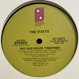 The O'Jays - Put Our Heads Together 12 INCH