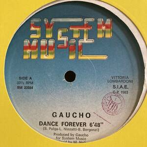 Gaucho - Dance Forever 12 INCH