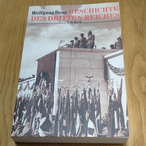 洋書ドイツ語　第三帝国の歴史　ヴォルフガング・ベンツ著　c.h.beck