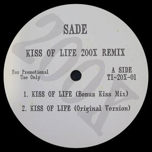 Sade - Kiss of Life 200X Remix 激レア 12inch JAMES BROWN FUNKY PRESIDENT AUDIO TWO TOP BILLIN