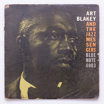 ジャンク・深溝・耳・RVG手書・NYアド　Art Blakey And The Jazz Messengers　BLP4003 BLUE NOTE USオリジナルプレス MONO '58? 盤重量193g_画像1