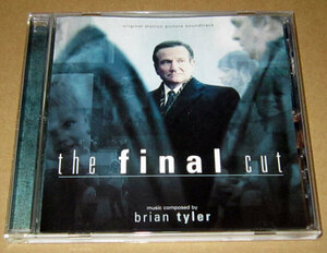 CD　ファイナル・カット　サウンドトラック●The Final Cut●ロビン・ウィリアムズ/ブライアン・タイラー