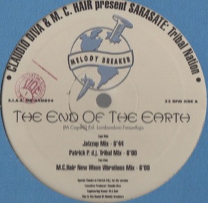 【廃盤12inch】Claudio Diva & MC Hair Tribal Nation / The End Of The Earth