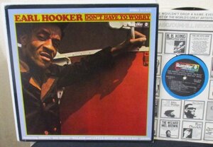 ☆彡 Earl Hooker Don't Have To Worry [ US ORIG '69 Bluesway BLS 6032 ]