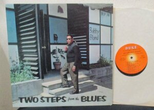 ☆彡Bobby Bland Two Steps From The Blues [ US mono '62 Duke DLP 74 ]